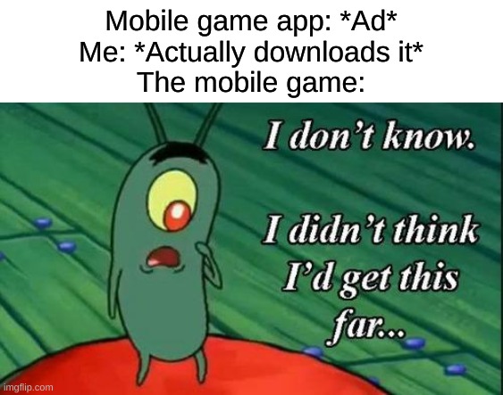 best mobile game ads memes